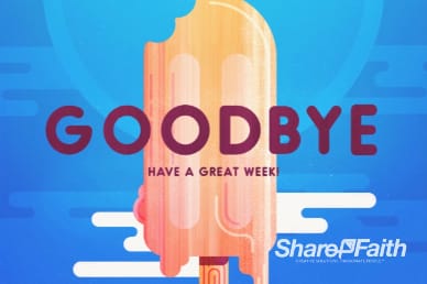 Church Summer Events Goodbye Video Loop