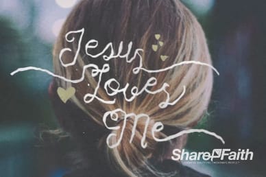 Jesus Loves Me Title Video Loop