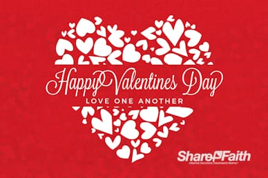 Happy Valentine's Day Love One Another Bumper Video