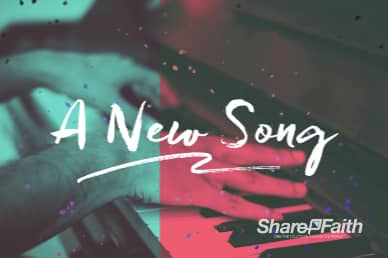 Sing to the Lord A New Song Church Motion Graphic