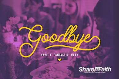 Family Values Goodbye Motion Graphic