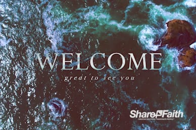 Hope Overflowing Welcome Video Loop