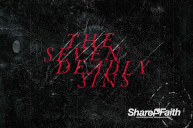 Seven Deadly Sins Sermon Motion Graphic