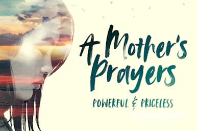 A Mother's Prayers Church Service Bumper Video