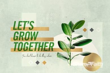 Let's Grow Together Service Bumper Video