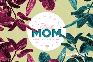 Thanks Mom Mother's Day Sermon Bumper Video
