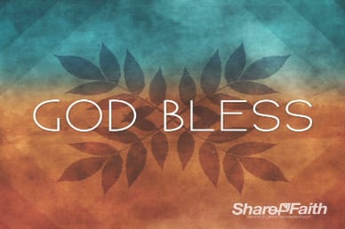 God Bless Church Video Loop