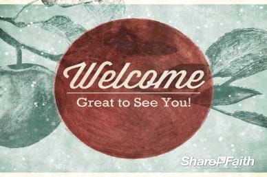 Bearing Fruit Welcome Slide, Church Video Loop