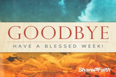 His Command Goodbye Christian Video Loop