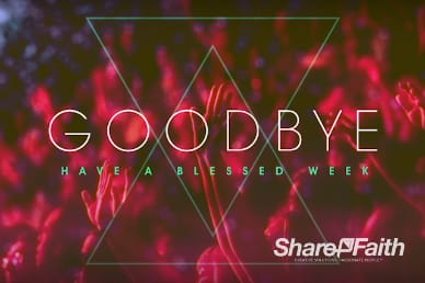 Night of Worship Church Goodbye Video Loop