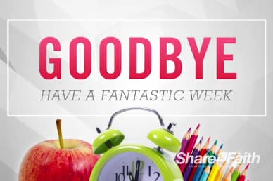 School is Starting Religious Goodbye Motion Video