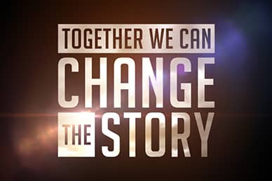 Together We Can Change the Story Sermon Video