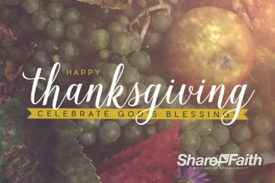 Happy Thanksgiving Fruit Bounty Thanksgiving Intro Video