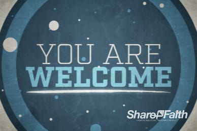 You Are Welcome Sermon Mini Movie
