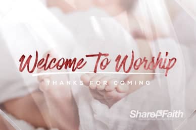 Love Came Down Welcome Motion Graphic