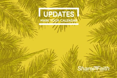 Palm Sunday Announcements Church Motion Graphic