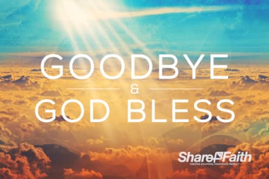 The Best Is Yet To Come Goodbye Motion Graphic