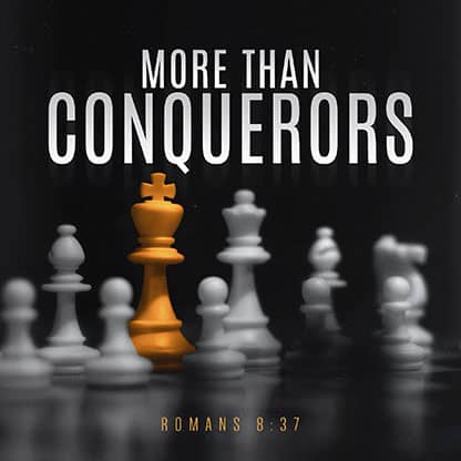 More Than Conquerors: Social Media Graphics