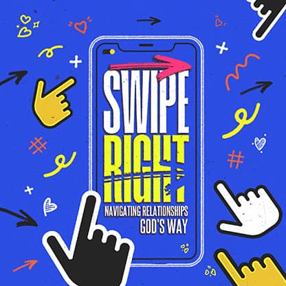 Swipe Right: Social Media Graphics