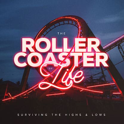 The Roller Coaster of Life: Social Media Graphic