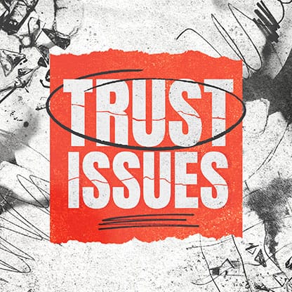 Trust Issues: Social Media Graphic