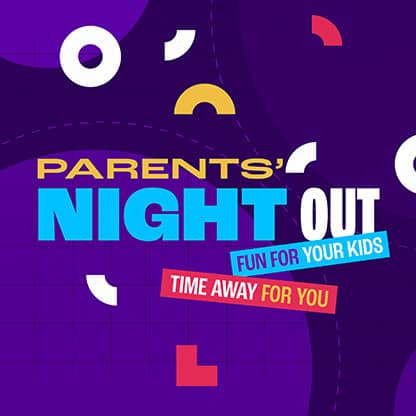 Parents Night Out: Social Media Graphic