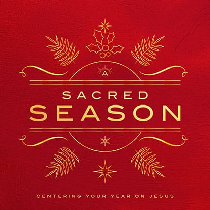 A Sacred Season: Social Media Graphic