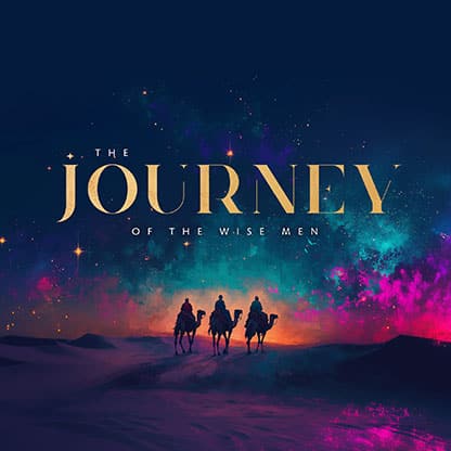 The Journey of the Wise Men: Social Media Graphics