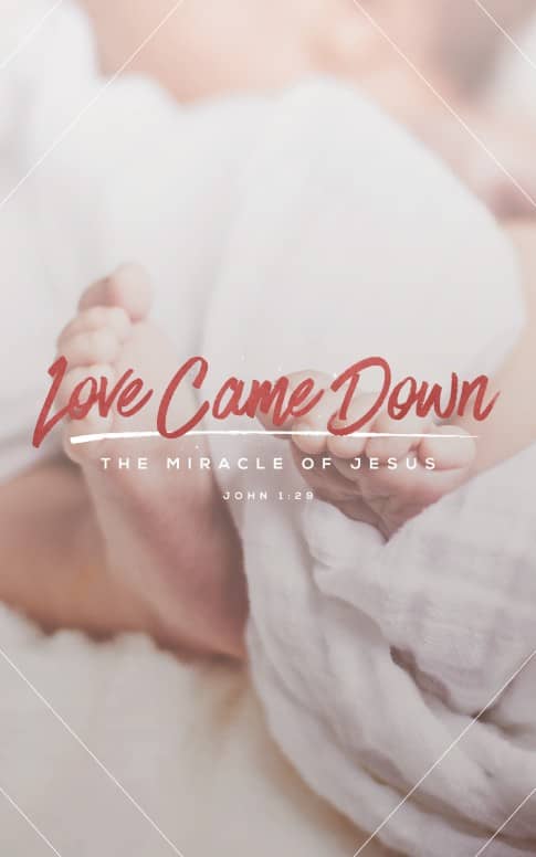 Love Came Down Christmas Bulletin