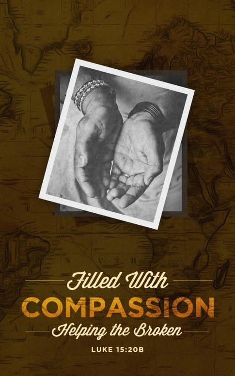 Filled With Compassion International Missions Bulletin