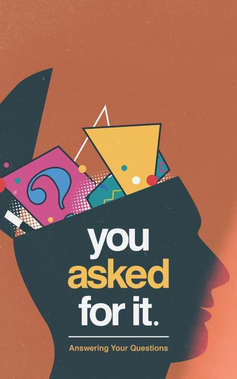 You Asked For It Church Bulletin