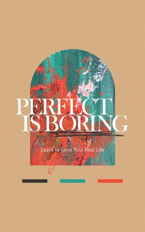 Perfect Is Boring Church Bifold Bulletin
