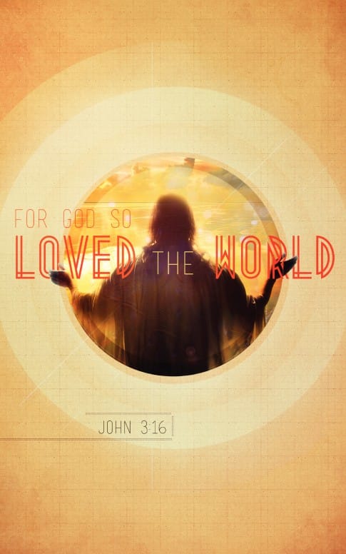 God So Loved the World Church Bulletin