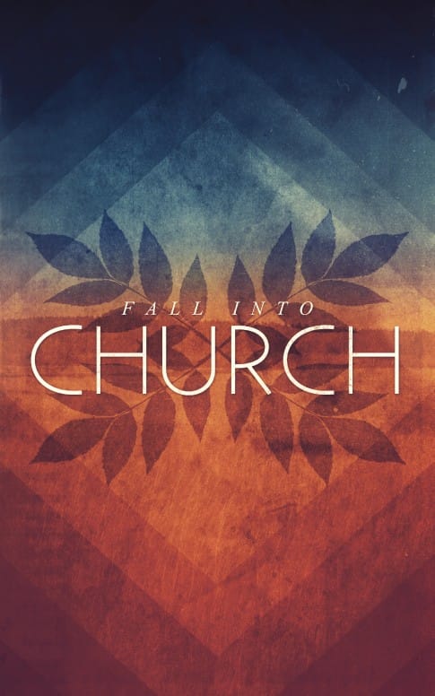 Fall Into Church Bulletin Cover