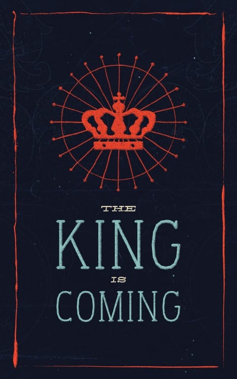 The King is Coming Christain Bulletin