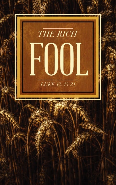 The Rich Fool Ministry Bulletin