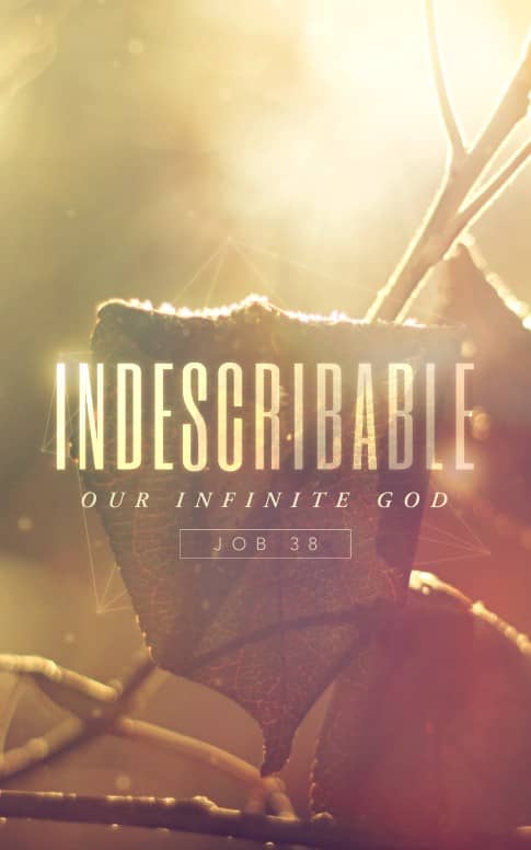 Indescribable Christian Bulletin