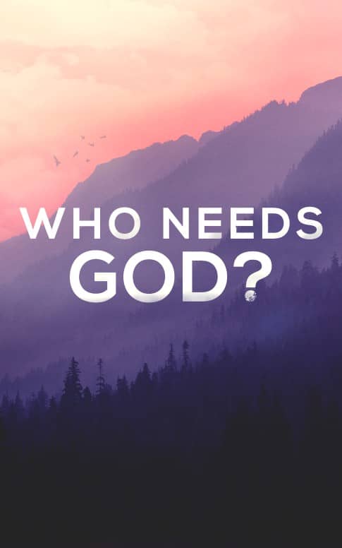 Who Needs God Church Sermon Bulletin