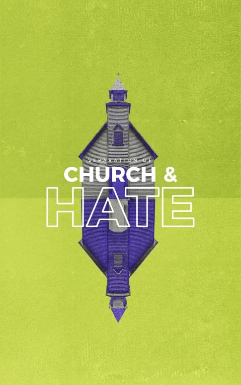 Separation of Church And Hate Bifold Bulletin