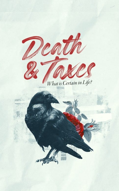Death And Taxes Church Bifold Bulletin