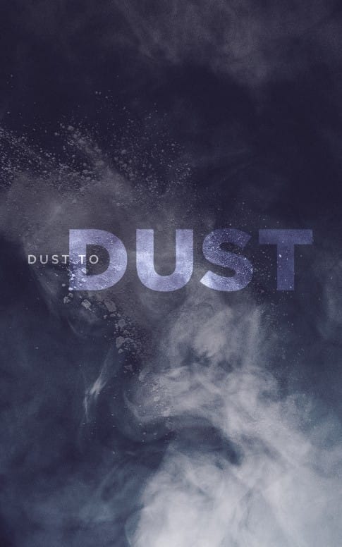 Dust to Dust: Bifold Bulletin Cover