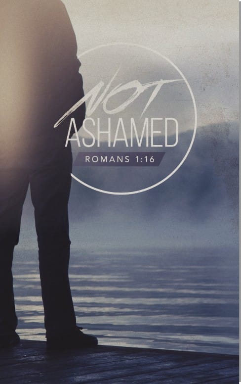 Not Ashamed Church Bulletin