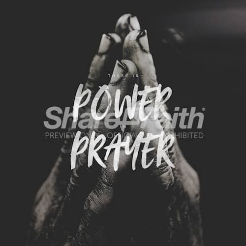 There Is Power In Prayer Social Media Graphic