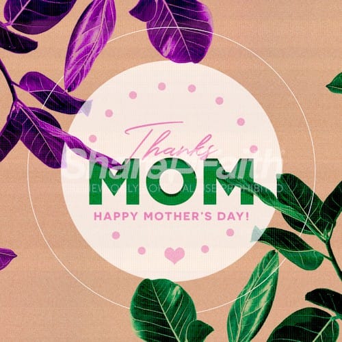 Thanks Mom Mother's Day Social Media Graphic