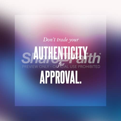 Authenticity Over Approval Square Centered Social Media Graphic