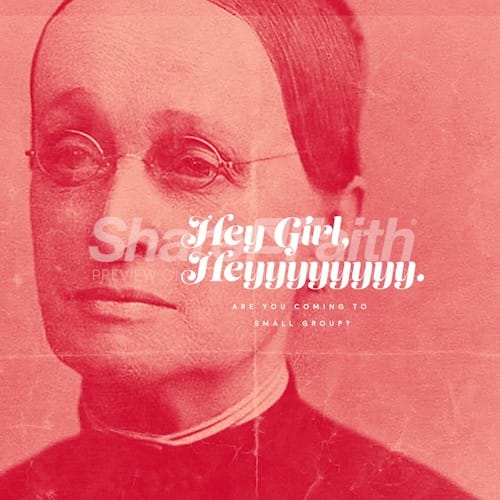 Funny Women's Small Group Church Social Graphic
