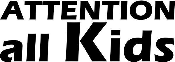 Attention all Kids, Bold