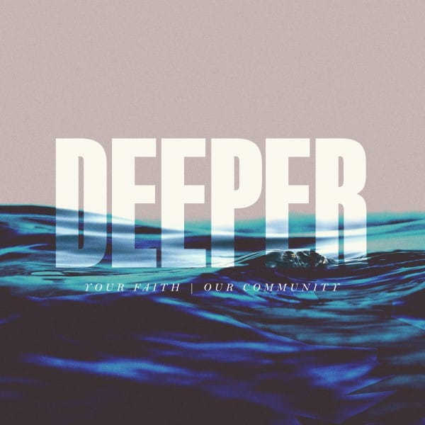 Deeper Church Social Media Graphic