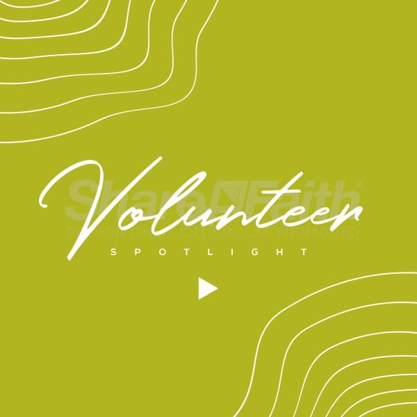 Volunteer Spotlight Social Media Graphic