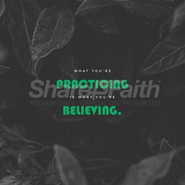 Practice What You Believe Social Media Graphic